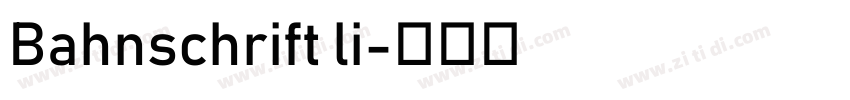 Bahnschrift li字体转换